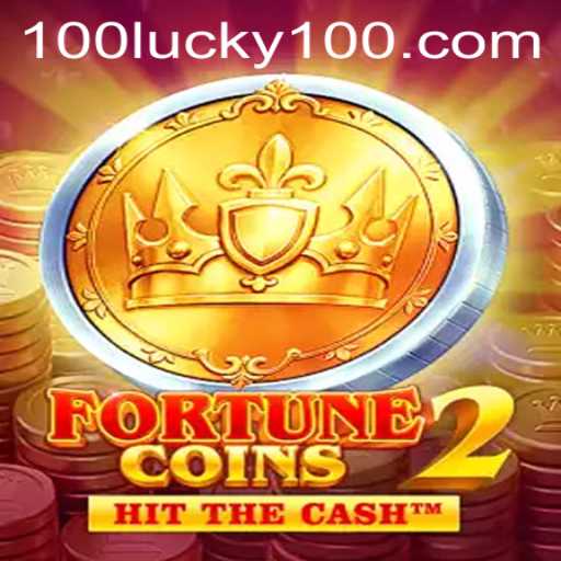 Unveiling the World of FortuneCoins2: Master the Game with Lucky100
