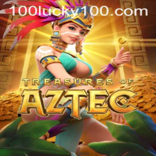 Exploring the World of TreasuresofAztec: A Journey with Lucky100